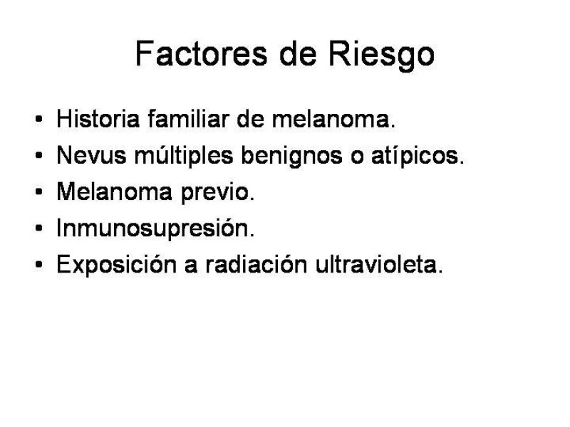 Diapositiva 28 de Melanoma