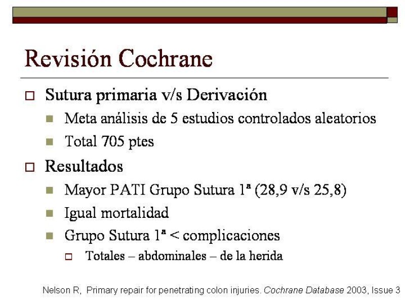 Diapositiva 11 de Trauma de Colon