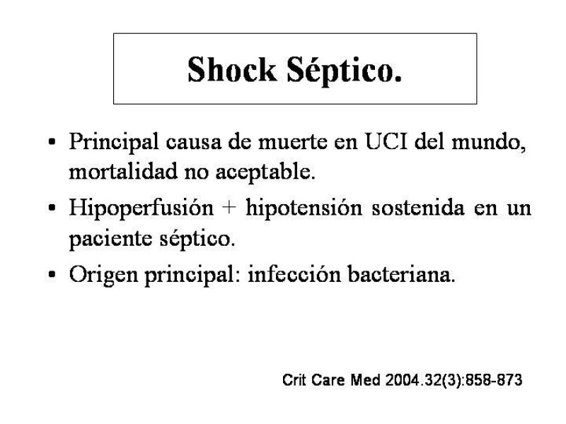 Diapositiva 10 de Sepsis y Shock séptico.