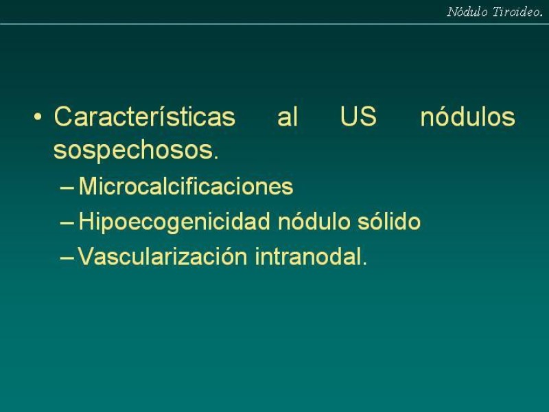 Diapositiva 5 de Nódulo Tiroideo