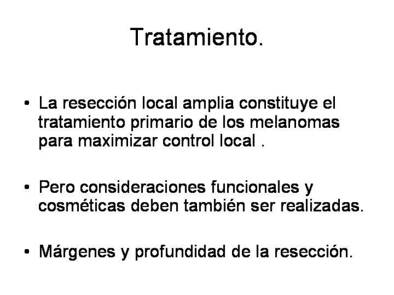Diapositiva 43 de Melanoma