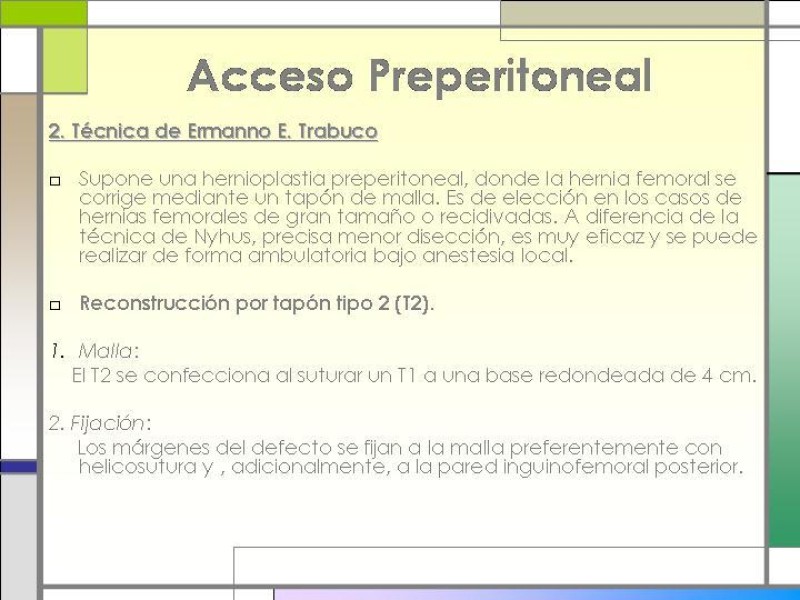 Diapositiva 25 de Tratamiento de la Hernia Femoral