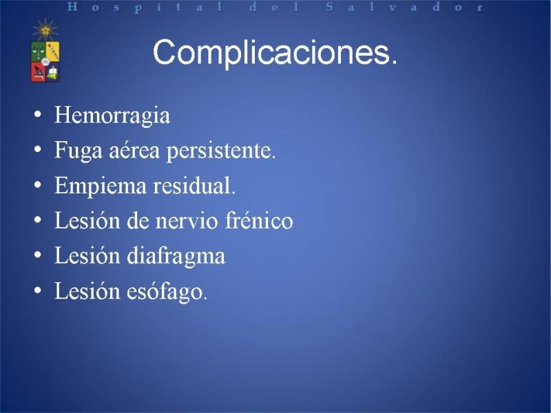Diapositiva 26 de Empiema Pleural: Paraneumónico, posquirúrgico y post resección pulmonar. Tratamiento quirúrgico.