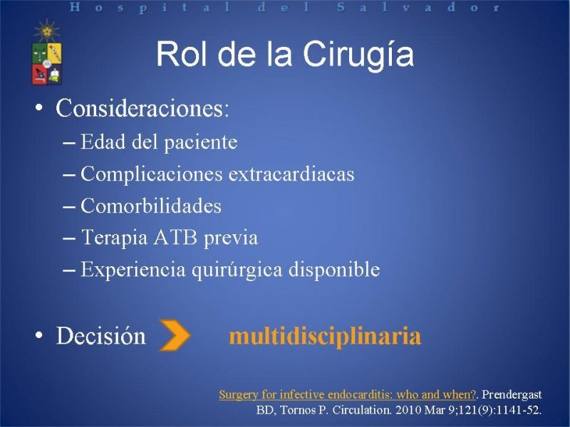 Diapositiva 6 de Cirugía en Endocarditis Infecciosa
