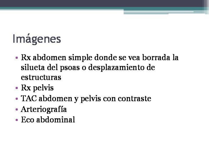 Diapositiva 7 de Hematoma Retroperitoneal