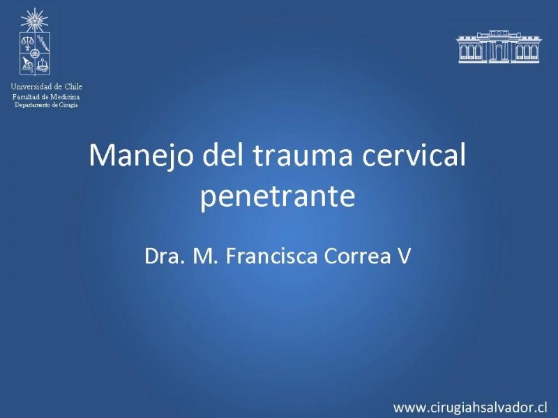 Diapositiva 30 de Manejo del trauma cervical penetrante