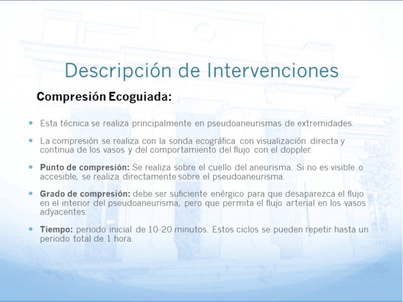 Diapositiva 14 de Manejo quirúrgico del pseudoaneurisma de extremidades